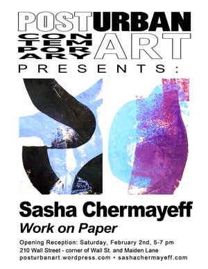 Post Urban Contemporary Art presents Sasha Chermayeff Works on Paper